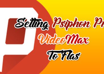 setting Psiphon Pro videomax