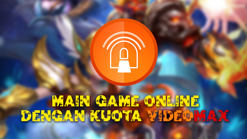 cara main game online dengan kuota videomax