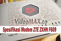 Spesifikasi Modem ZTE ZXHN F609