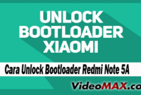 Unlock Bootloader Redmi Note 5A