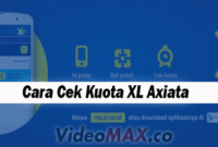 Cara Cek Kuota XL Axiata