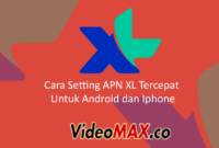 Cara Setting APN XL