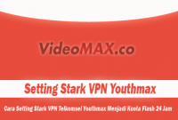 Setting Stark VPN Youthmax