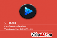Vidmix Apk