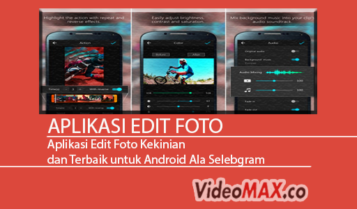 Aplikasi Edit Foto Kekinian dan Terbaik untuk Android Ala ...