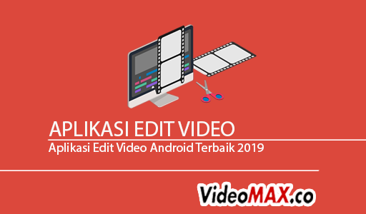 Aplikasi Edit Video