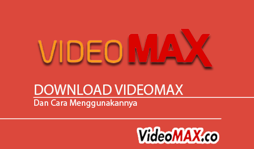 download videomax