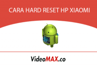 CARA HARD RESET HP XIAOMI