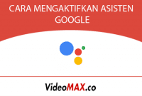 CARA MENGAKTIFKAN ASISTEN GOOGLE