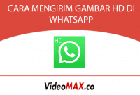 CARA MENGIRIM GAMBAR HD DI WHATSAPP