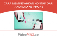 Cara Memindahkan Kontak Dari Android Ke Iphone