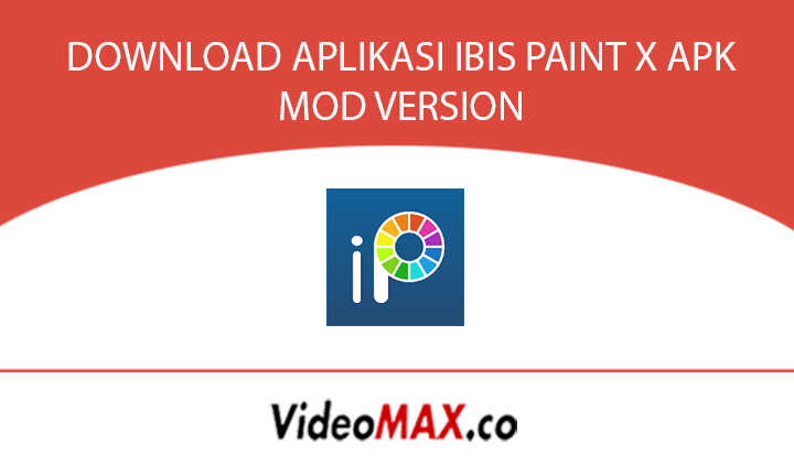  ibis  Paint  X Apk Mod Download Aplikasi  Prime Unlocked 