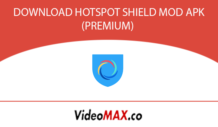 Download Aplikasi Hotspot Shield Mod Apk