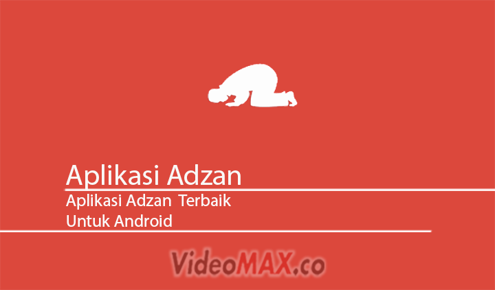 Kumpulan Aplikasi Adzan Terbaik Untuk Ponsel Android Offline 2020