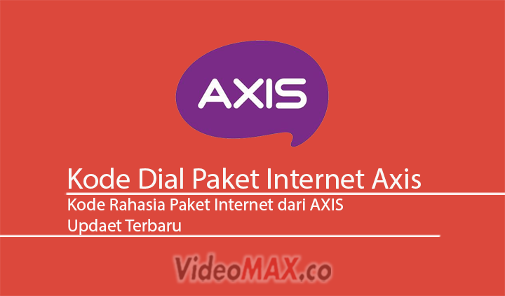 Kode Dial Paket Internet Axis Terbaru Paling Murah Update Terbaru 2020