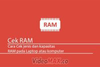 Cara Cek RAM Laptop