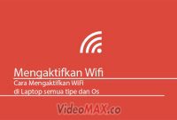 Cara Mengaktifkan WiFi di Laptop