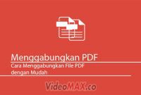 Cara Menggabungkan File PDF