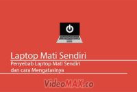 Laptop Mati Sendiri