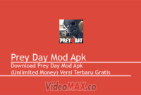 Prey Day Mod Apk