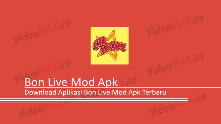 Bon Live Mod Apk