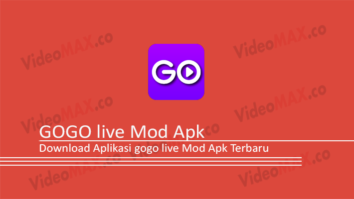 gogo live Mod Apk