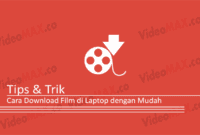 Cara Download Film di Laptop